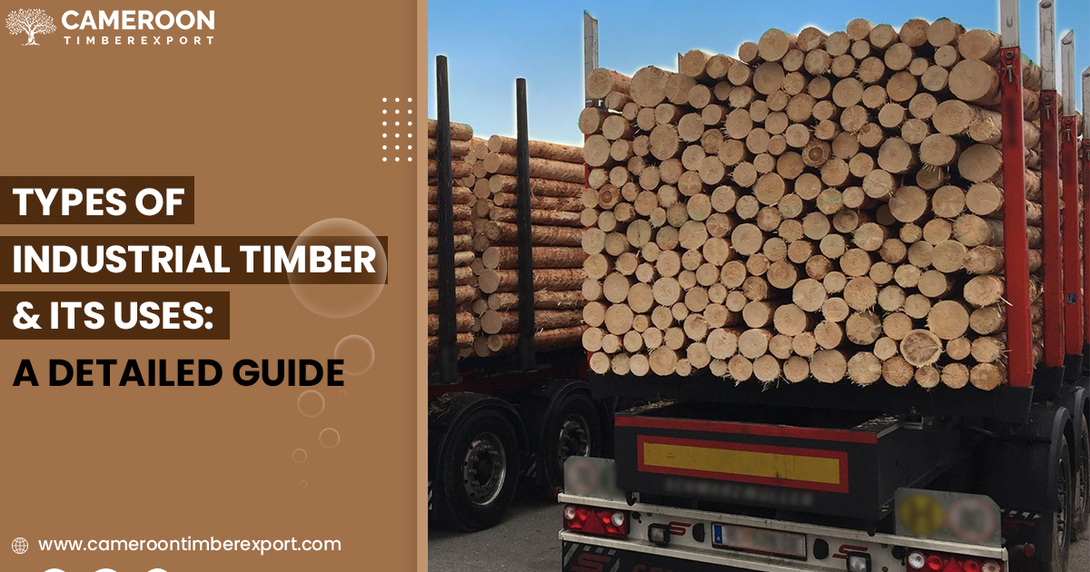 types of industrial timber